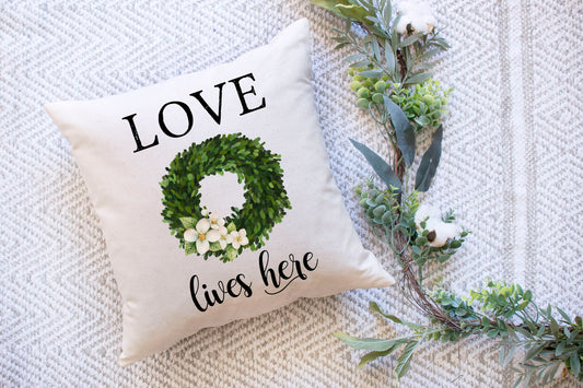 Love Lives Here Pillow Cover